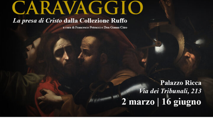 La presa di Cristo di  Caravaggio alla Fondazione Banco di Napoli