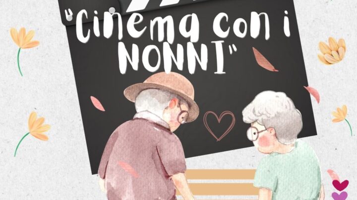 Parte il progetto della Scuola dell’Infanzia: “Al cinema con i nonni”